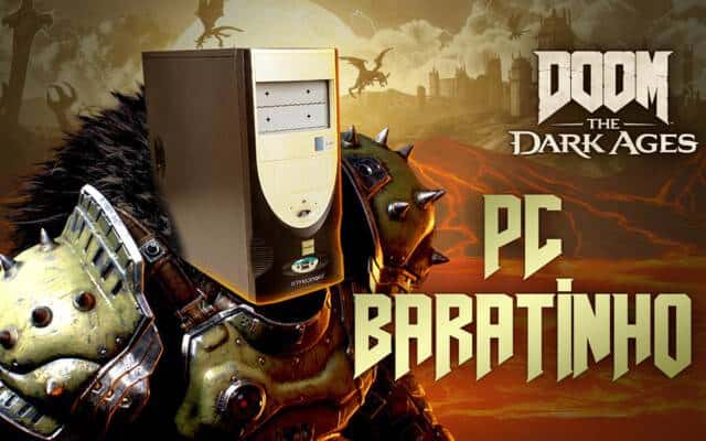 Doom The Dark Ages roda bem em configurações modestas?